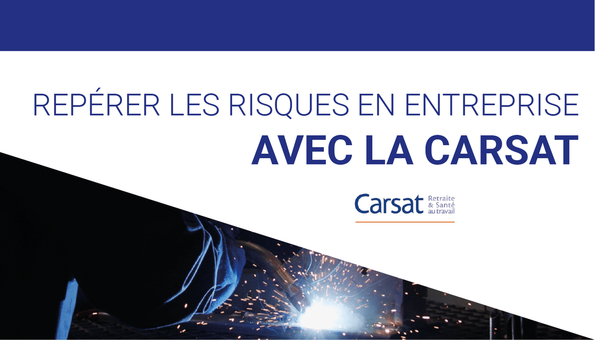 Repérer les risques en entreprise selon le tutoriel des carsat
