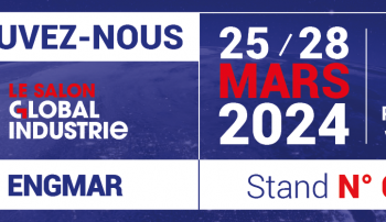 ENGMAR expose au salon Global Industrie Paris du 25 au 28 mars 2024 !