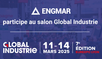 ENGMAR sera présent au salon Global Industrie Lyon !